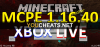 Minecraft PE 1.16.40 на Windows 10 с рабочим Xbox Live бесплатно